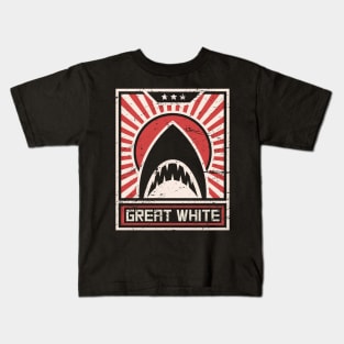 Great White Propaganda Poster Kids T-Shirt